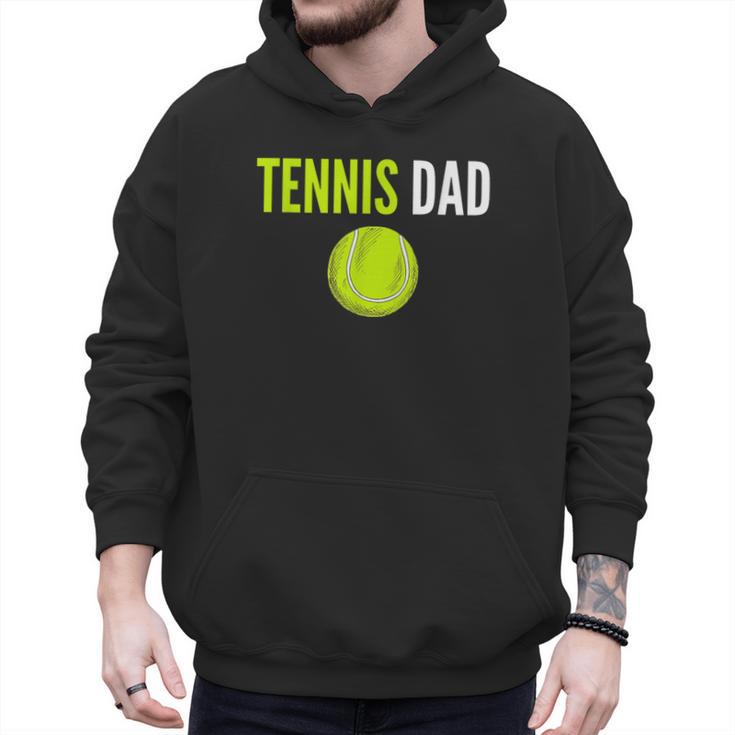 Tennis Dad For Men Tennis Dad Humor Tennis Lover Men Hoodie