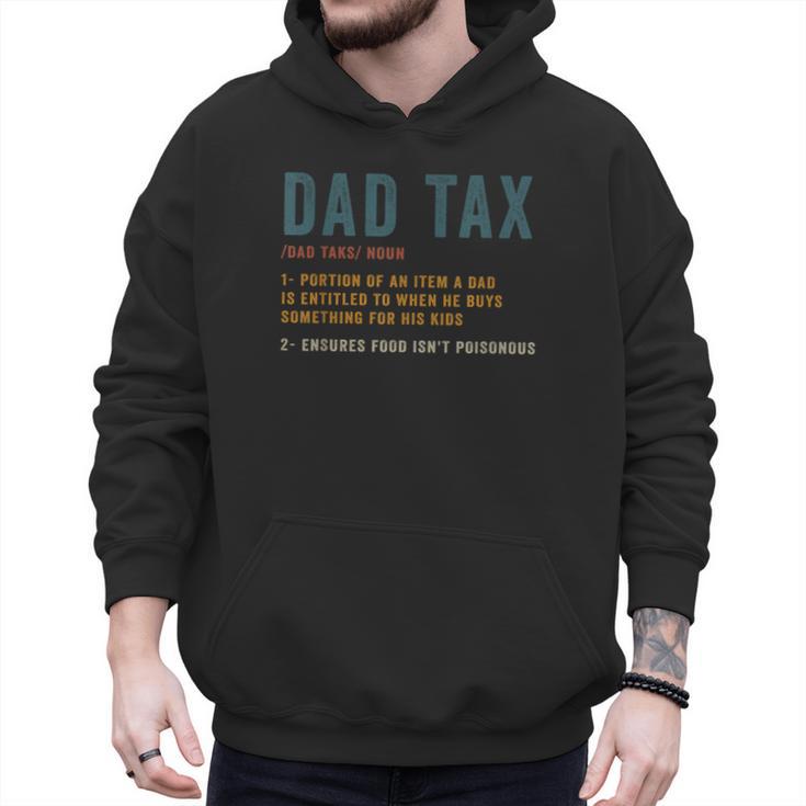 Vintage Dad Tax Definition Men Father's Day Men Hoodie
