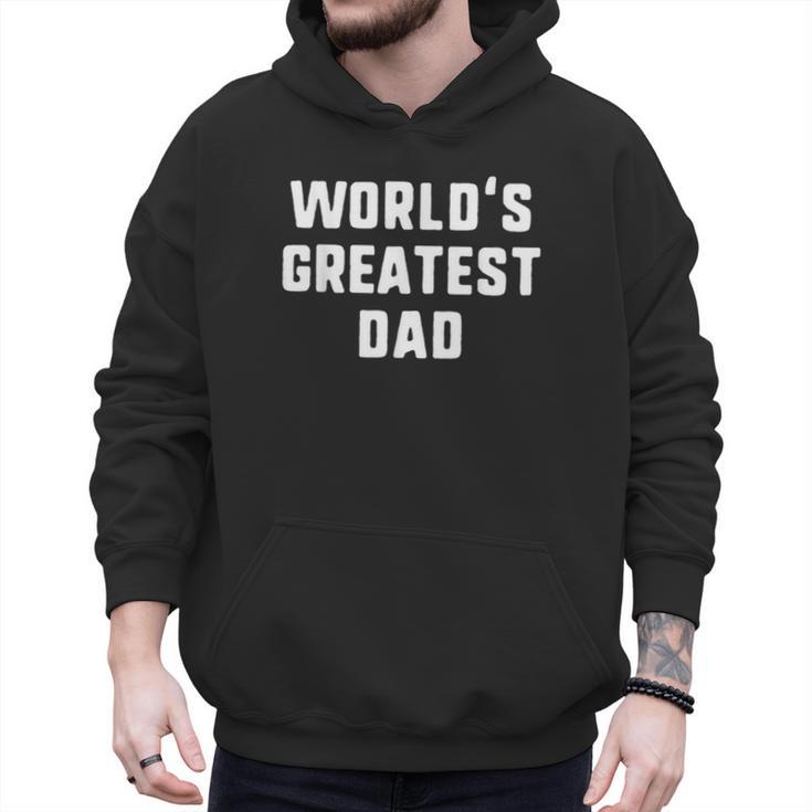 World's Greatest Dad Family Men Hoodie