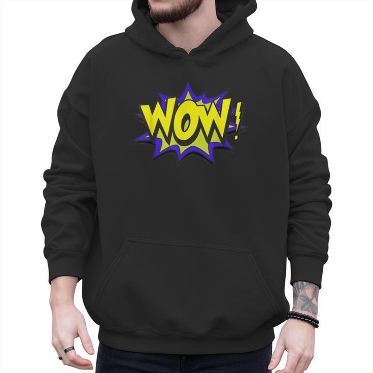 Wow T Shirt WOW Dad Mom Men Women Boys Girls  Tee Men Hoodie