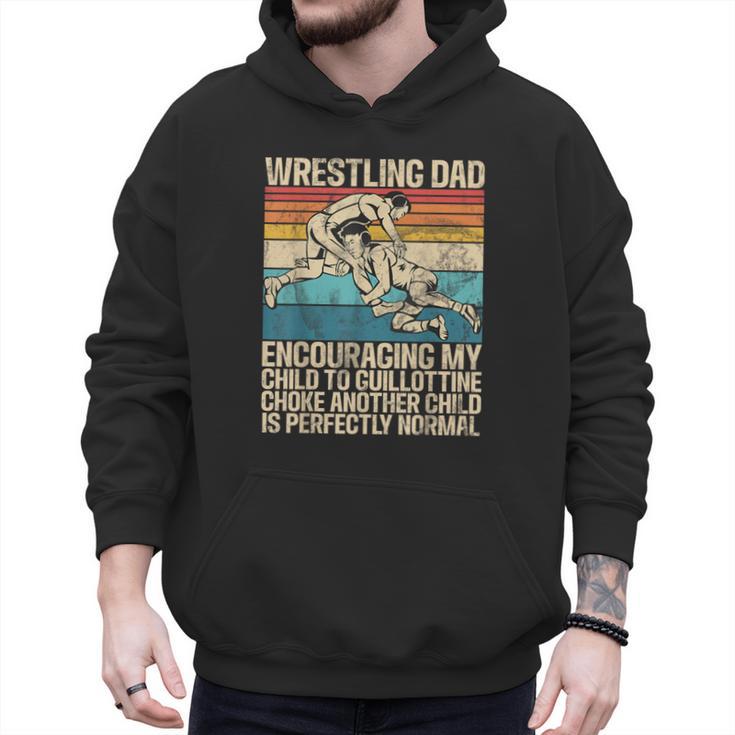 Wrestling Dad Wrestler Wrestling Wrestle Father's Day Men Hoodie