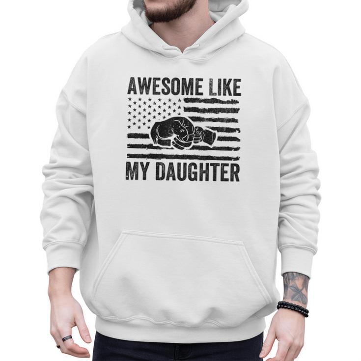 Awesome Like My Daughter Men Fathers Day Dad Men Hoodie