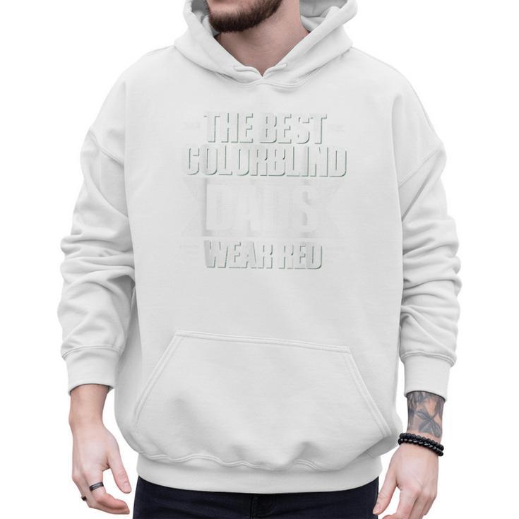 Colorblind Quote For a Colorblind Dad Men Hoodie