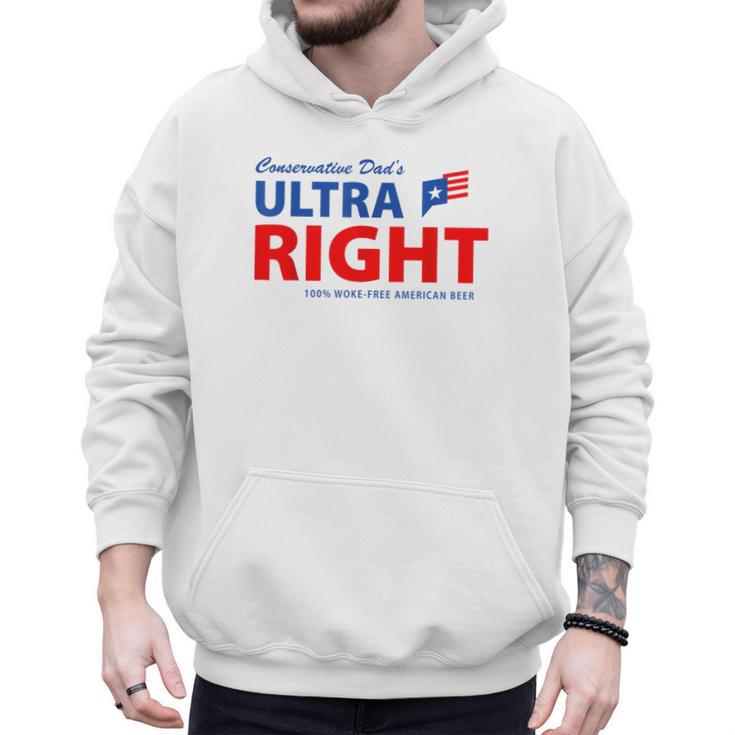 Conservative Dad's Ultra Right 100 Work Free American Beer Men Hoodie