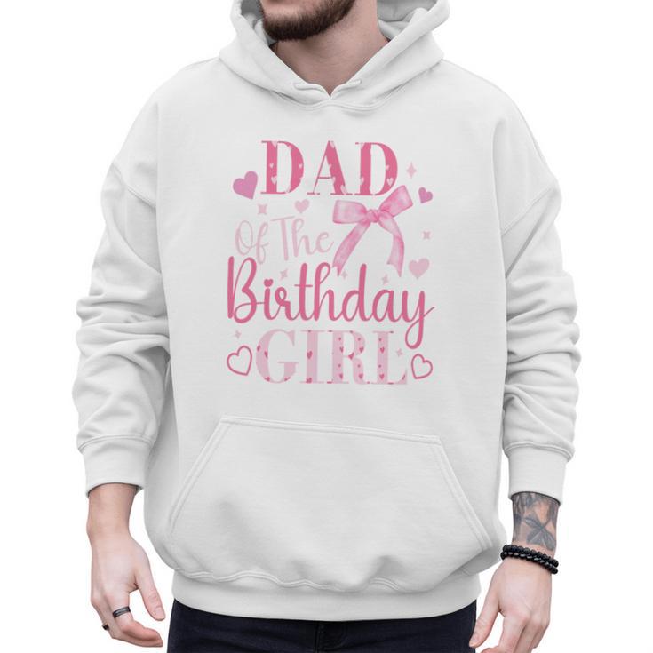 Dad Of The Birthday Girl Bow Cute Pink Matching Family Party Men Hoodie