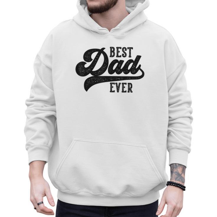 Dad From Kids Best Dad Ever Father's Day Men Hoodie