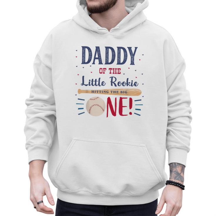 Daddy Dad First Birthday Little Rookie Baseball The Big One Men Hoodie