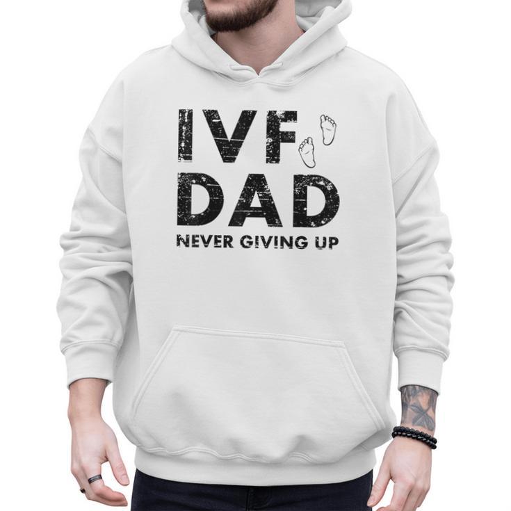 IVF Dad Retrieval Day Infertility Transfer Father Men Hoodie