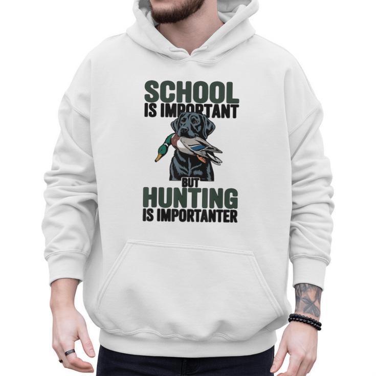 School Important But Hunting Is Importanter Dad Men Hoodie