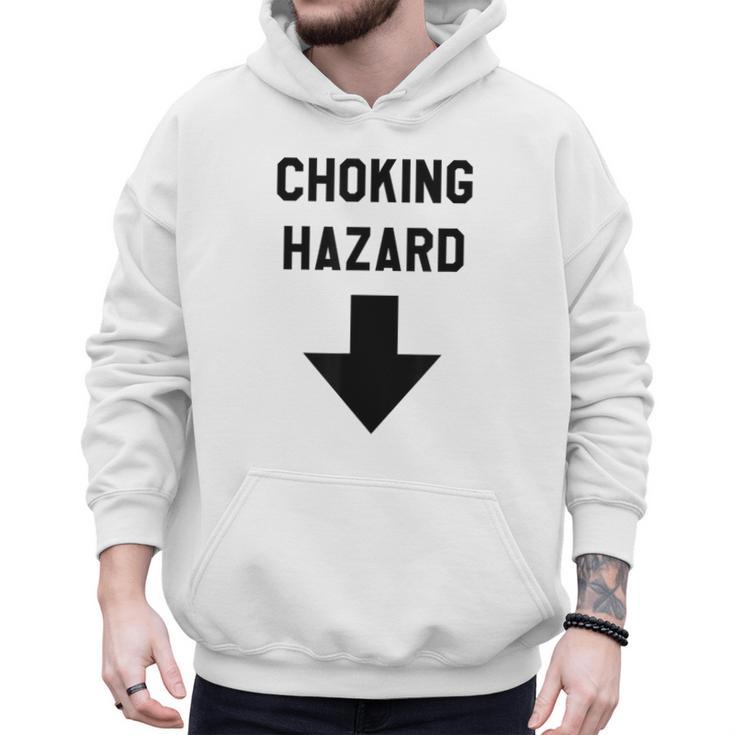 Viral And Internet Meme Crude Gag Apparel Choking Hazard Adult Dad Joke Men Hoodie