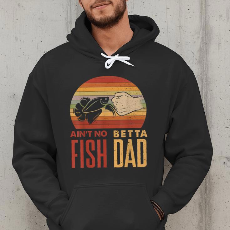 Aquascaping Aquarium Aint No Betta Fish Dad Betta Fish Men Hoodie