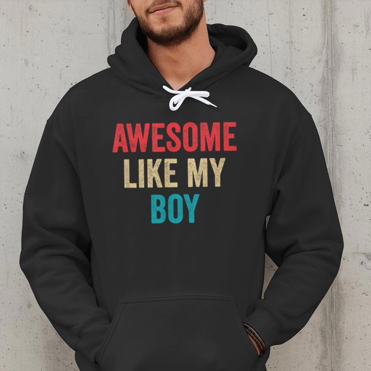 Awesome Like My Boy Mom Dad Men Hoodie Awesome Like My Boy Mom Dad Men Hoodie