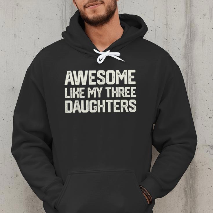 Awesome Like My Three Daughters Dad Joke Small Men Hoodie