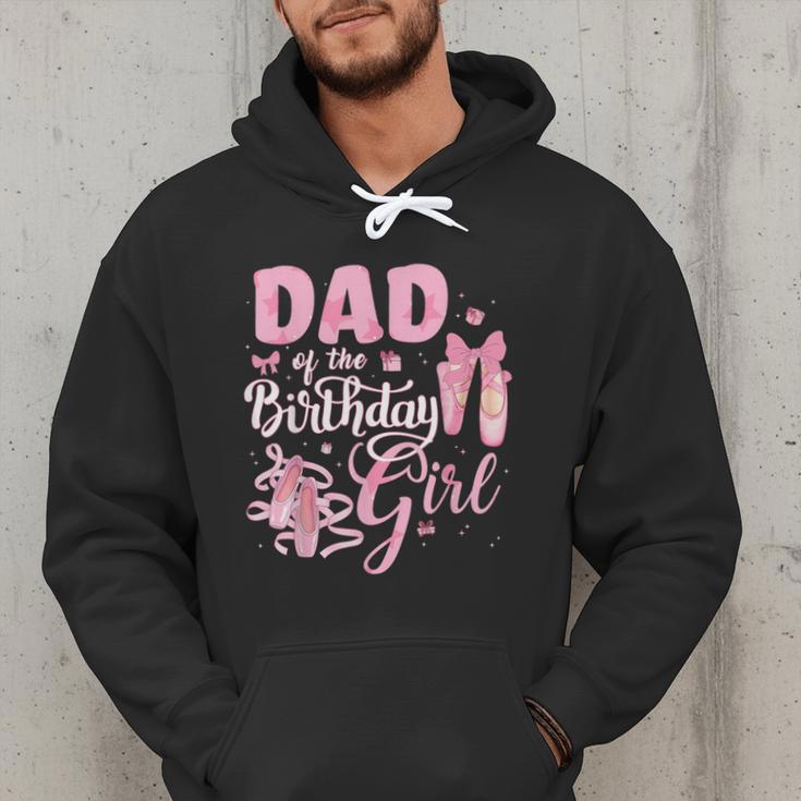 Ballerina Bday Dance Dad Of The Birthday Girl Ballet Dancer Men Hoodie