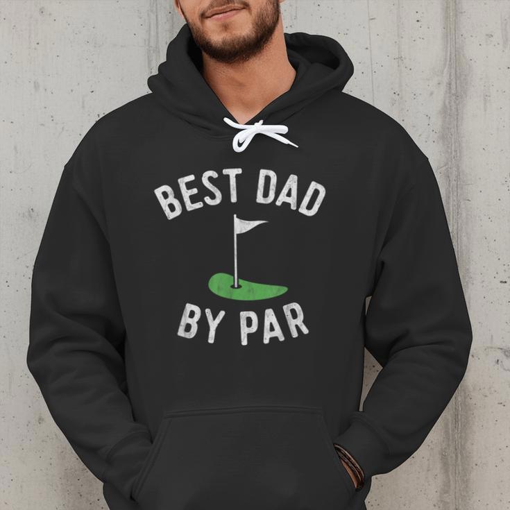 Best Dad By Par Golf Shirt Father's Day Daddy Men Hoodie