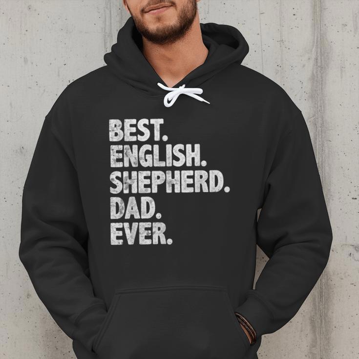 Best English Shepherd Dad Ever Dog Owner Daddy Father's Day Men Hoodie