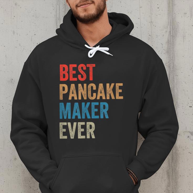 Best Pancake Maker Ever Baking For Baker Dad Or Mom Men Hoodie Best Pancake Maker Ever Baking For Baker Dad Or Mom Men Hoodie
