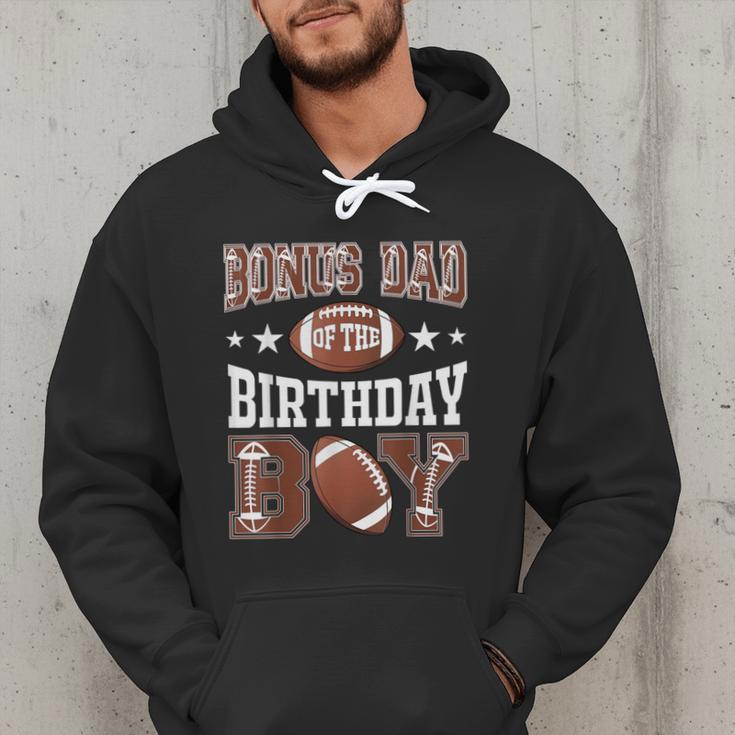 Bonus Dad Of The Birthday Boy Football Game Day Men Hoodie