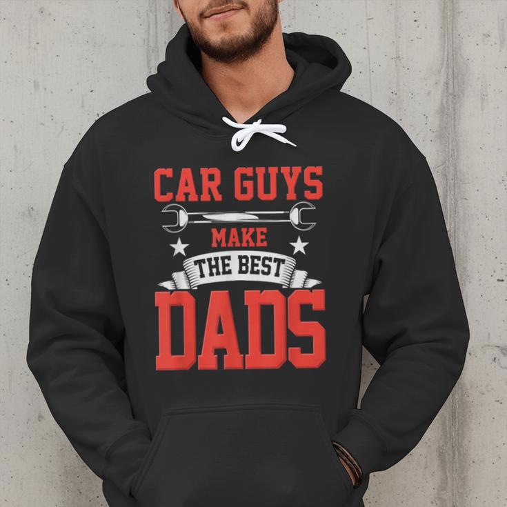Car Guys Make The Best Dads Garage Mechanic Dad Men Hoodie