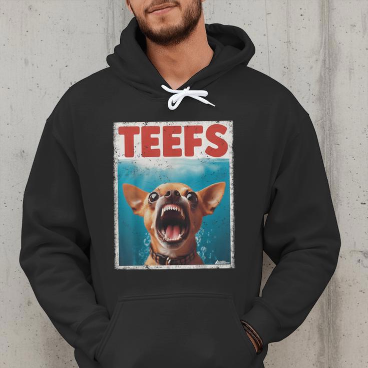 Chihuahua Teefs Top Teeth Chi Jowls Paws Dog Mom Dad Men Hoodie