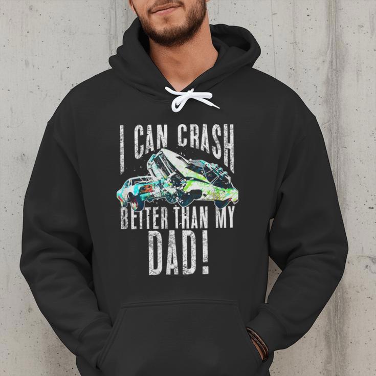 I Can Crash Better Than My Dad Graphic Demo Derby Shirt Men Hoodie I Can Crash Better Than My Dad Graphic Demo Derby Shirt Men Hoodie