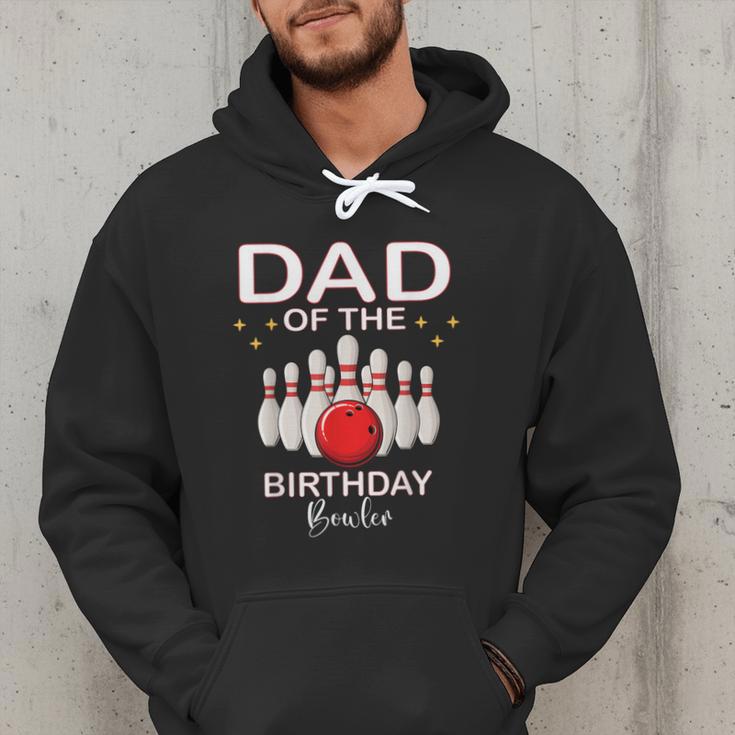 Dad Of The Birthday Bowler Kid Boy Girl Bowling Party Family Men Hoodie