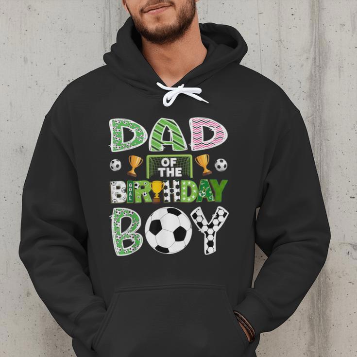 Dad Of The Birthday Boy Soccer Player Game Day Men Hoodie Dad Of The Birthday Boy Soccer Player Game Day Men Hoodie