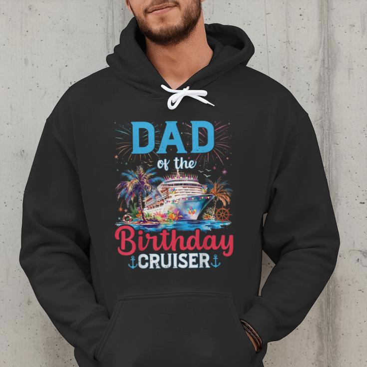 Dad Of The Birthday Cruiser Cruise Birthday Men Hoodie