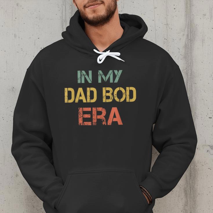 In My Dad BOD Era Dad BOD Retro Vintage Father's Day Men Hoodie