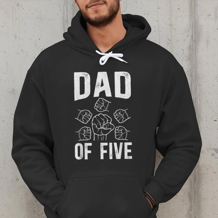Dad Of Five Father Of 5 Proud Dad Of 5 Father Of Five Men Hoodie