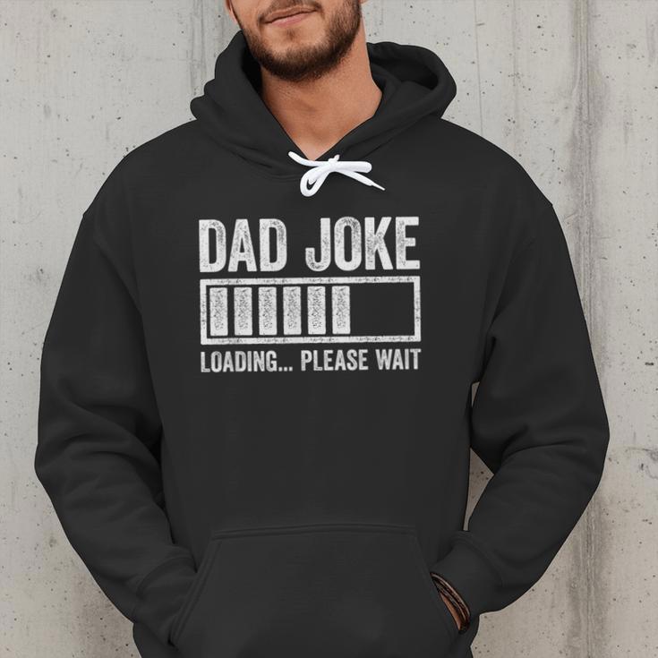 Dad Joke Loading Please Wait Shirt Men Fathers Day Men Hoodie