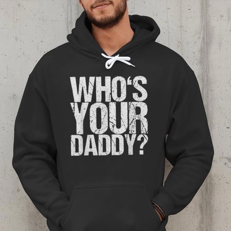 Who Is Your Dad Men Hoodie