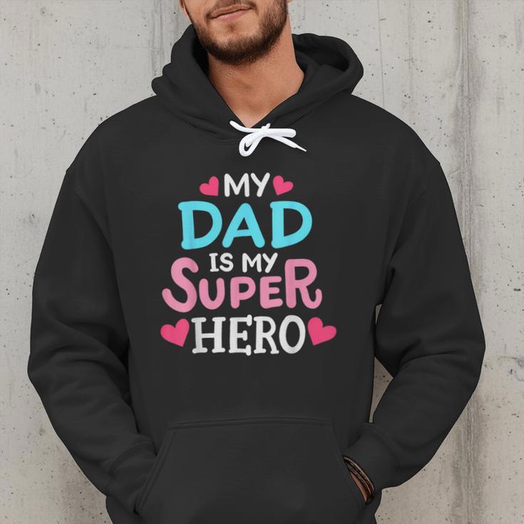 My Dad Is My Superhero Best Dad Father's Day Cool Kids Men Hoodie My Dad Is My Superhero Best Dad Father's Day Cool Kids Men Hoodie