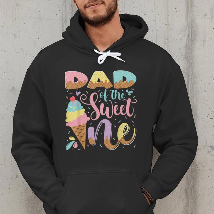 Dad Of The Sweet One Ice Cream 1St Birthday Party Men Hoodie