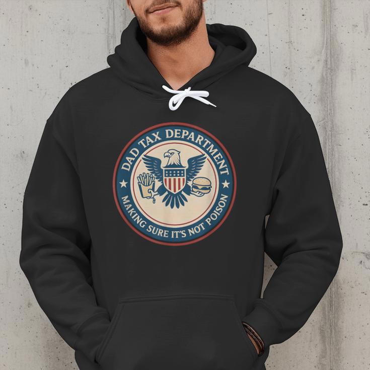 Dad Tax Making Sure Its Not Poison Department Fathers Day Men Hoodie