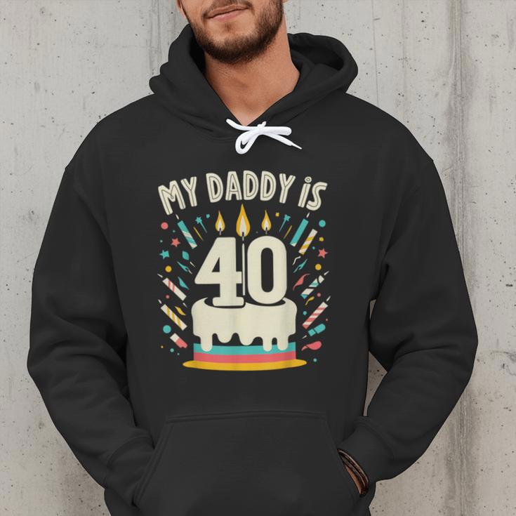 My Daddy Is 40 Years Old Father 40th Birthday Dad Men Hoodie My Daddy Is 40 Years Old Father 40th Birthday Dad Men Hoodie