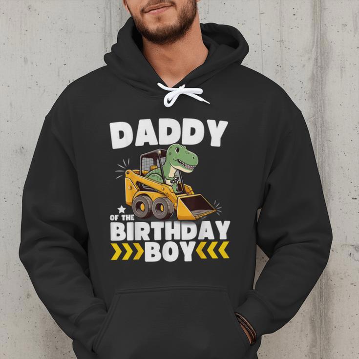 Daddy Of The Birthday Boy Dinosaur Construction Worker Truck Men Hoodie
