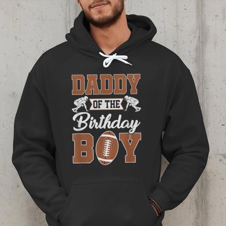 Daddy Of The Birthday Boy Football Party Family Matching Men Hoodie