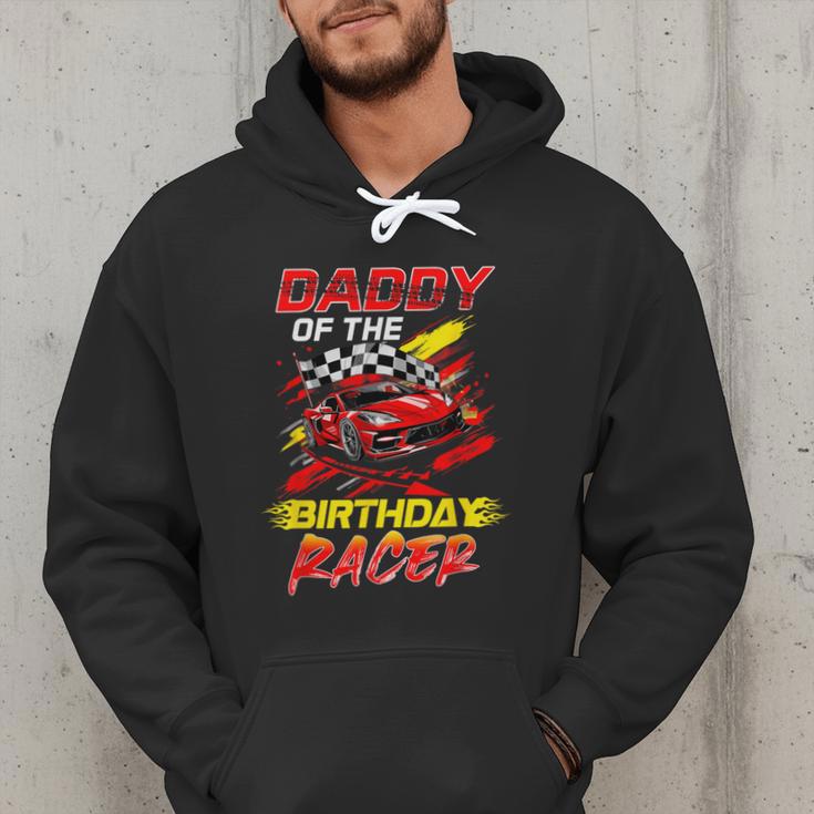 Daddy Of The Birthday Racer Race Car Party Family Matching Men Hoodie