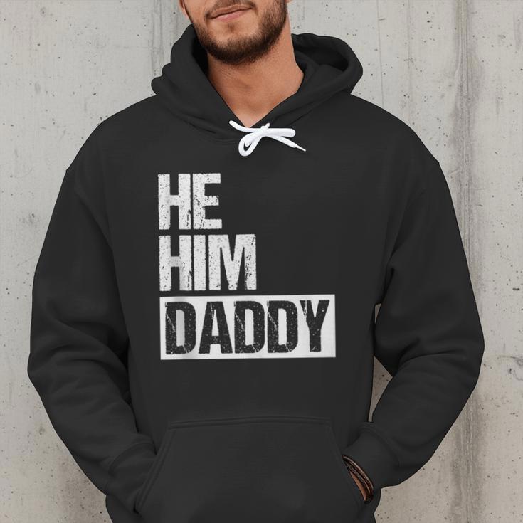 Daddy Lover Valentine Quote He Him Daddy Men Hoodie
