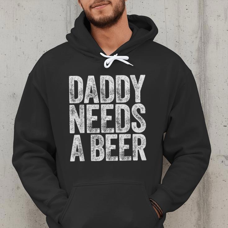 Daddy Needs A Beer Shirt Men Drinking Dad Fathers Day Men Hoodie