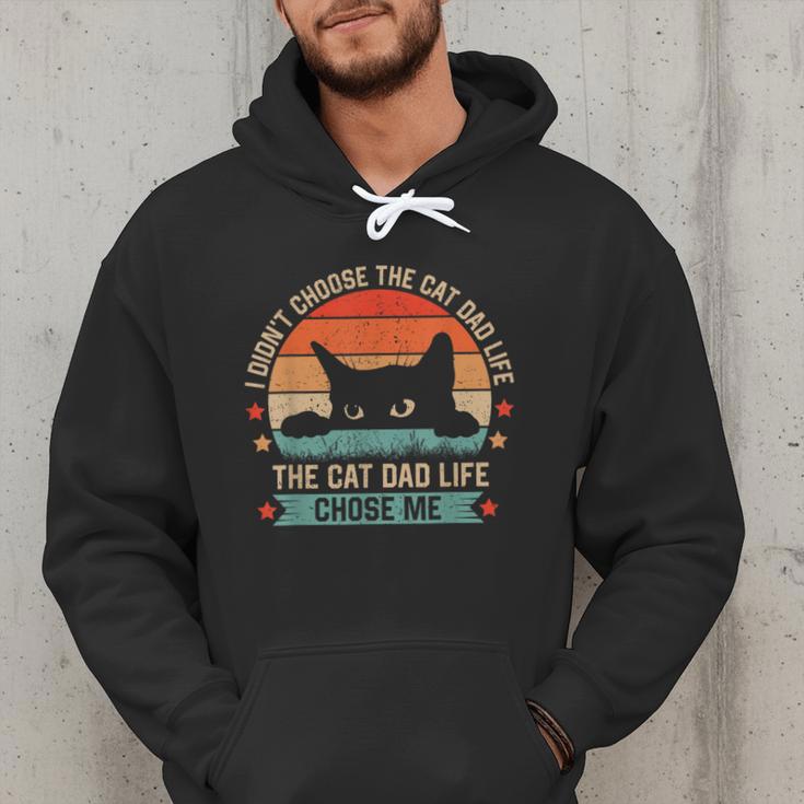 I Didn't Choose The Cat Dad Life The Cat Dad Life Chose Me Men Hoodie