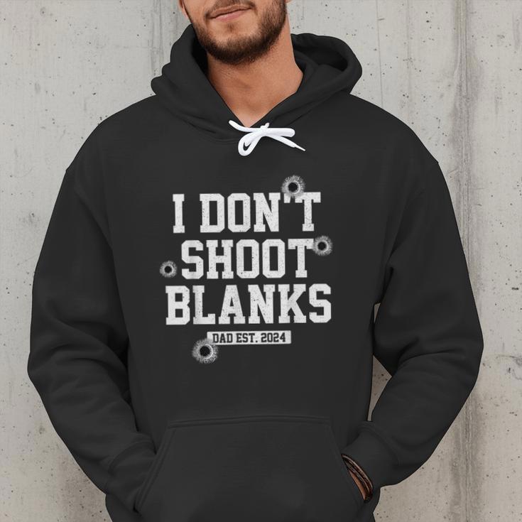 I Don't Shoot Blanks Dad Promoted To Daddy 2024 Father's Day Men Hoodie