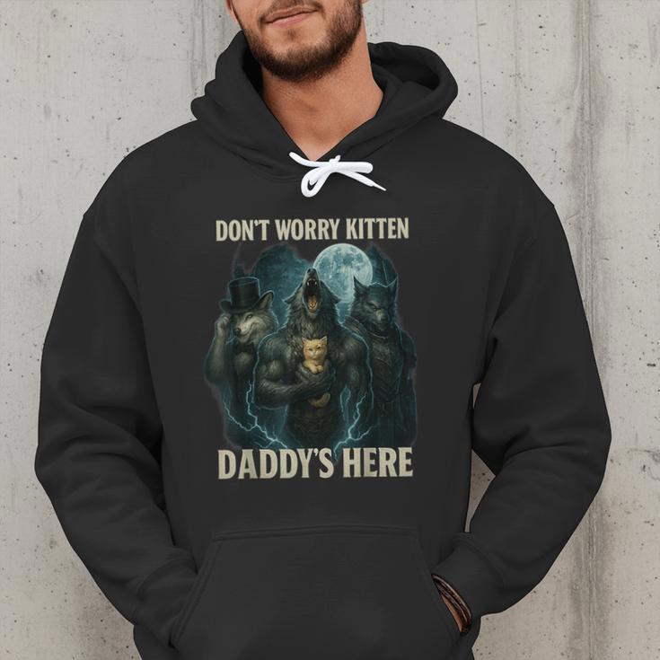 Don't Worry Kitten Daddy's Here Men Hoodie Don't Worry Kitten Daddy's Here Men Hoodie