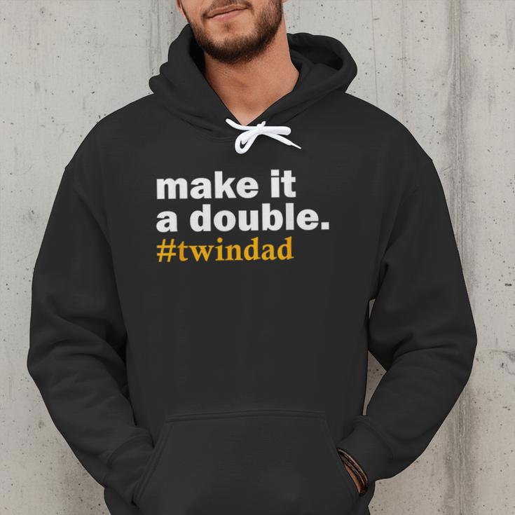 Make It a Double Twin Parent New Dad Men Hoodie