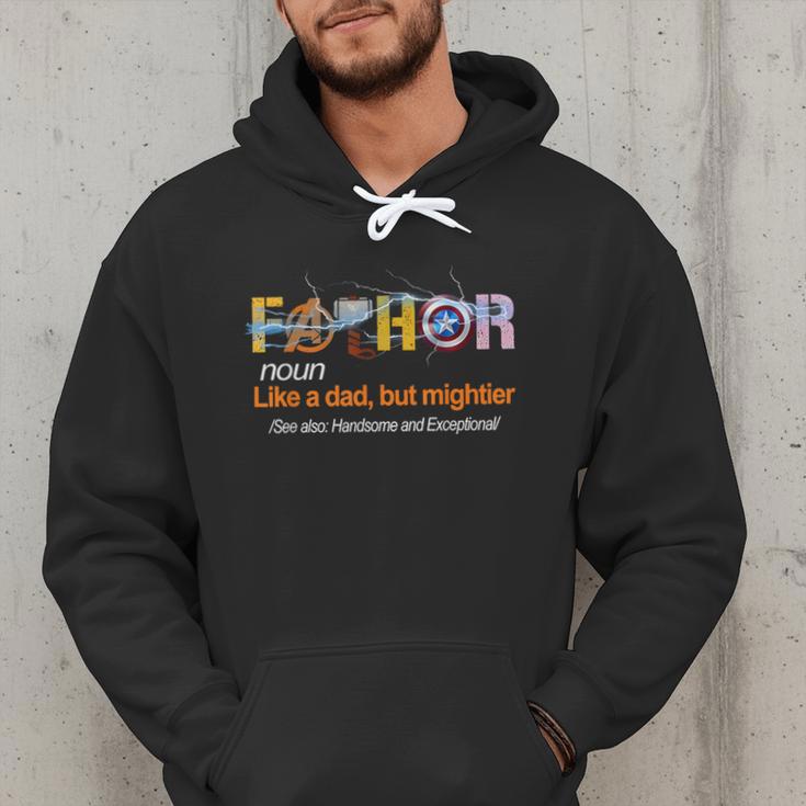 Fa-Thor Like Dad Just Way Mightier Hero Fathers Day Men Hoodie
