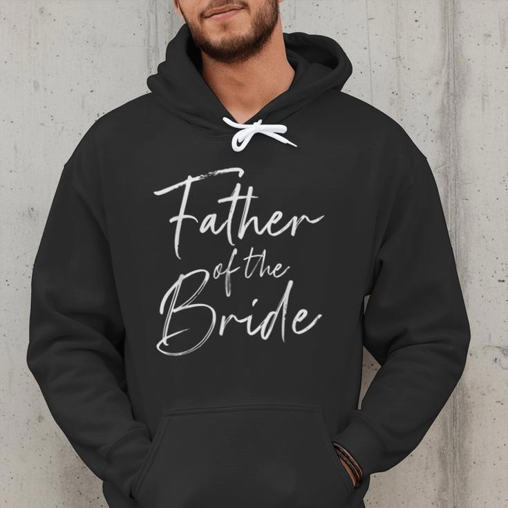 Father Of The Bride Dad For Wedding Or Bachelor Party Small Men Hoodie Father Of The Bride Dad For Wedding Or Bachelor Party Small Men Hoodie