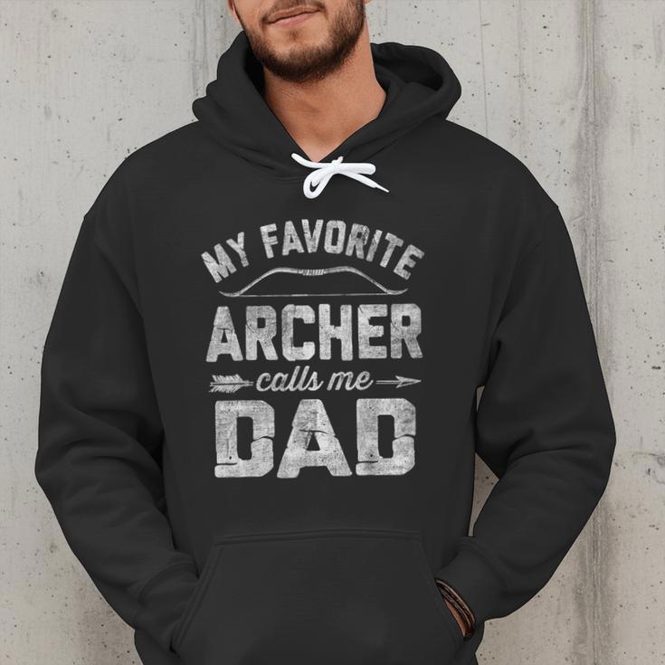 My Favorite Archer Calls Me Dad Archery Father's Day Men Hoodie My Favorite Archer Calls Me Dad Archery Father's Day Men Hoodie