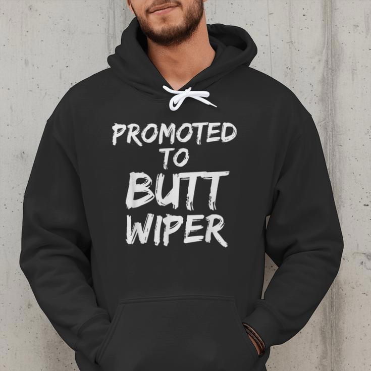 Fun New Dad Joke Baby Shower Gag Promoted To Butt Wiper Men Hoodie Fun New Dad Joke Baby Shower Gag Promoted To Butt Wiper Men Hoodie