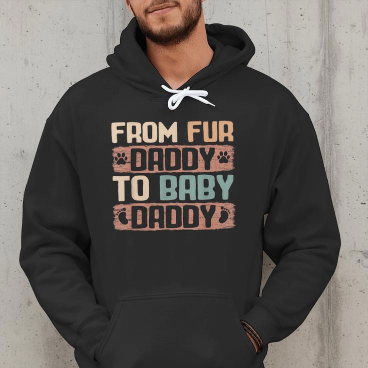 From Fur Daddy To Baby Daddy Dog Dad Pregnancy Announc Men Hoodie From Fur Daddy To Baby Daddy Dog Dad Pregnancy Announc Men Hoodie